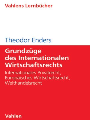 cover image of Grundzüge des Internationalen Wirtschaftsrechts